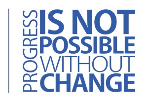 PRMG Progress is Not Possible Without Change